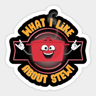 What I Like About Stew Sticker